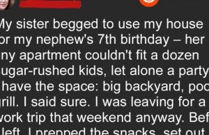 My Sister Li:ed About a Birthday Party — What I Found at My House Left Me Speechless